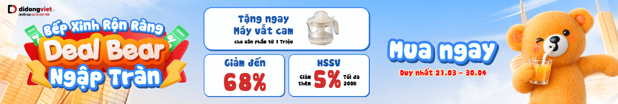 BẾP XINH RỘN RÀNG -  DEAL BEAR NGẬP TRÀN