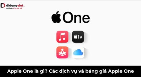 Apple One là gì? Bảng giá 2026 và cách để không bị tính phí 2 lần
