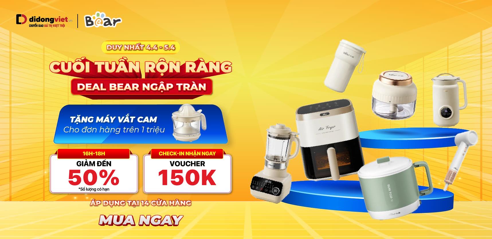 CUỐI TUẦN RỘN RÀNG - DEAL BEAR NGẬP TRÀN