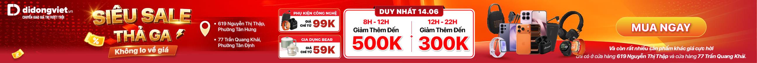SIÊU SALE THẢ GA - KHÔNG LO VỀ GIÁ 14.6