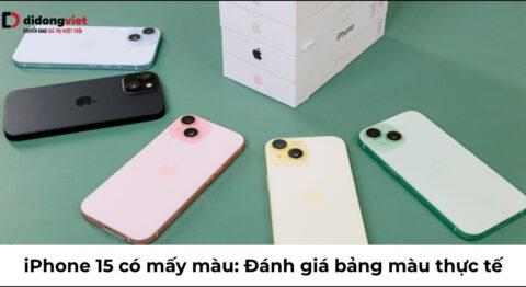 iPhone 15 và iPhone 15 Plus có mấy màu? Màu nào mới đáng mua nhất?