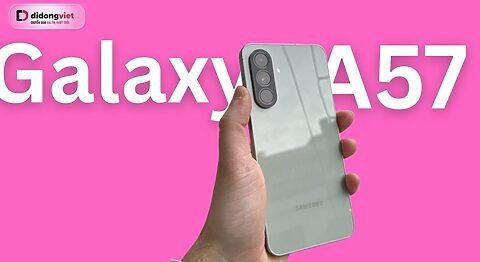 Samsung Galaxy A57 Lộ Diện: “Quái Vật” Tầm Trung Với Exynos 1680 Và 12GB RAM