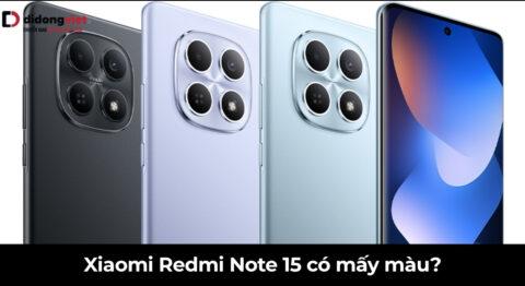 Xiaomi Redmi Note 15 có mấy màu? Tìm hiểu các tùy chọn màu sắc nổi bật
