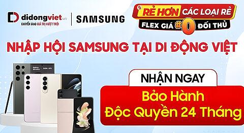 Trả góp Samsung Galaxy S26 0% lãi suất tại Di Động Việt