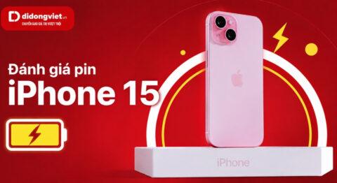 Đánh giá pin iPhone 15 thực tế sau 18 tháng: Mức độ chai, SOT và điểm rơi Trade-in