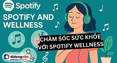 3 tính năng Spotify sau giúp bạn cải thiện sức khỏe tinh thần và thể chất