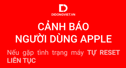 thiet-bi-apple-reset-lien-tuc-va-cach-khac-phuc
