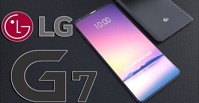 LG G7 lên kệ trong tháng 4 với camera kép và bảo mật mới
