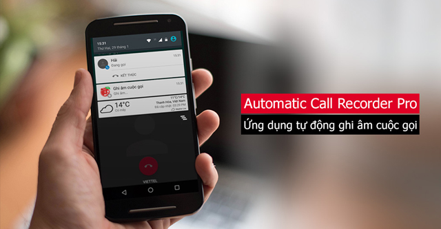 Ứng dụng tự động ghi âm cuộc gọi cho smartphone Android
