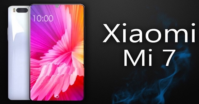 Xiaomi Mi 7 lộ hình ảnh trên tay và thiết kế ngoài đời thực