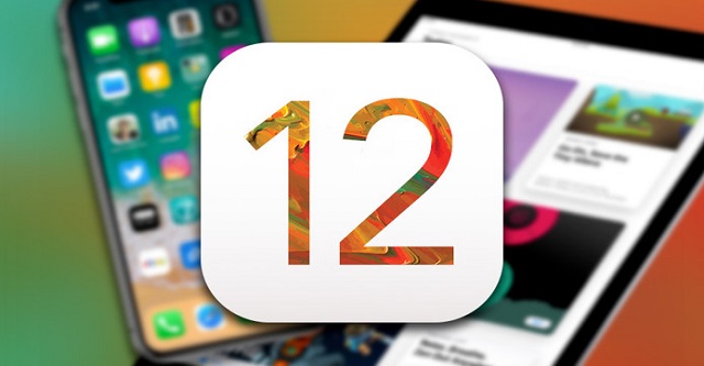 iOS 12 có tính năng gì mới? Thiết bị nào được nâng cấp iOS 12?