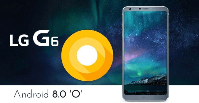LG V20, Q6, G6 và LG G7 lần lượt nhập cập nhật Android  Oreo - Công nghệ  mới nhất - Đánh giá - Tư vấn thiết bị di động