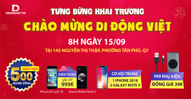 Khai trương chi nhánh thứ 10 Di Động Việt, mua iPhone 6S giá 999k