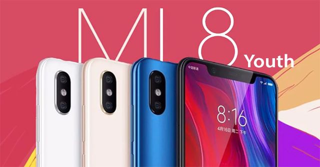 Xiaomi Mi 8 Youth tiết lộ mức giá rẻ dành cho các khách hàng trẻ