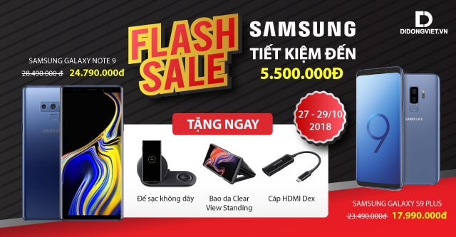 Flash Sale Samsung: Mua Galaxy S9 Plus, Note 9 tiết kiệm đến 5.5 triệu