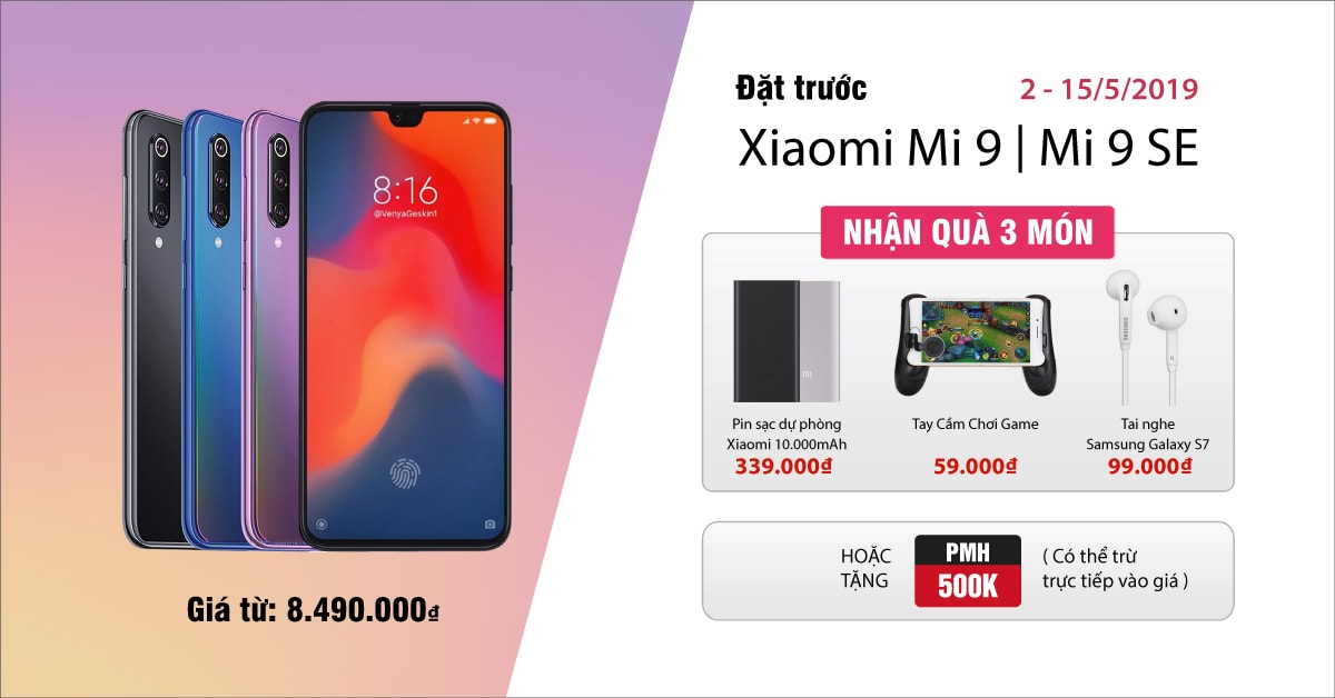 Đặt trước Xiaomi Mi 9, Mi 9 SE – Nhận quà 3 món tại Di Động Việt