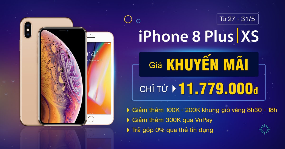 iPhone 8 Plus, iPhone Xs giảm đến 1,4 triệu tại Di Động Việt