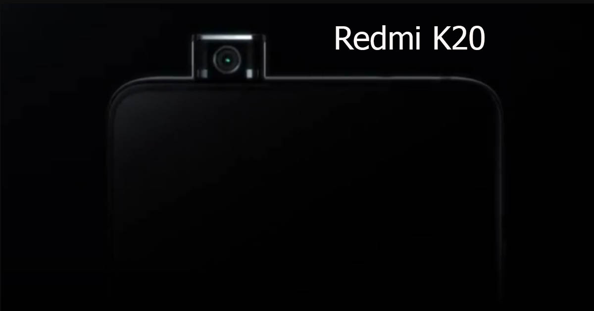 Redmi K20 được xác nhận là tên flagship tiếp theo của Redmi
