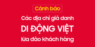 cảnh báo giả mạo Di Động Việt