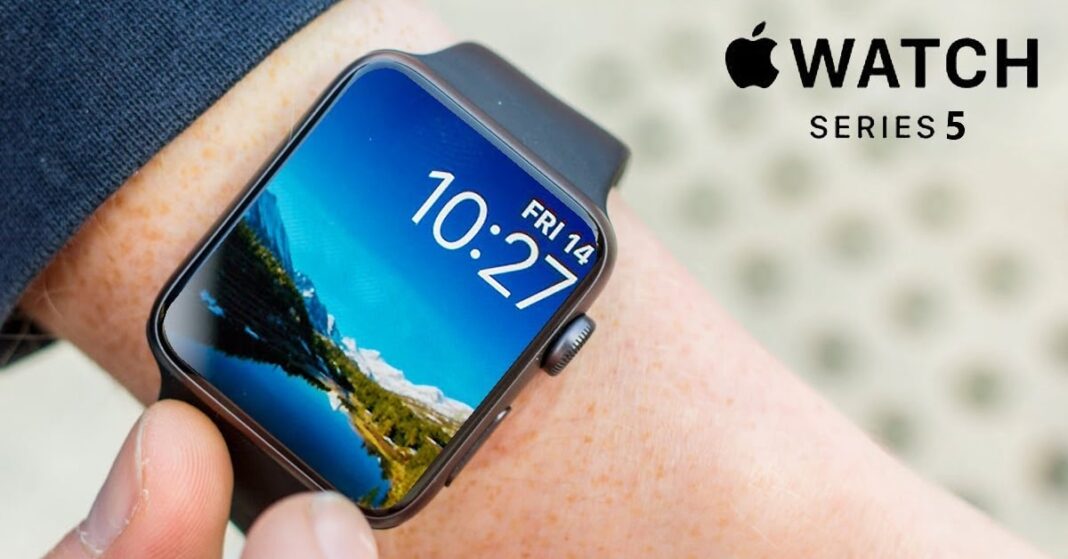 Ngày phát hành và giá Apple Watch Series 5 bị rò rỉ