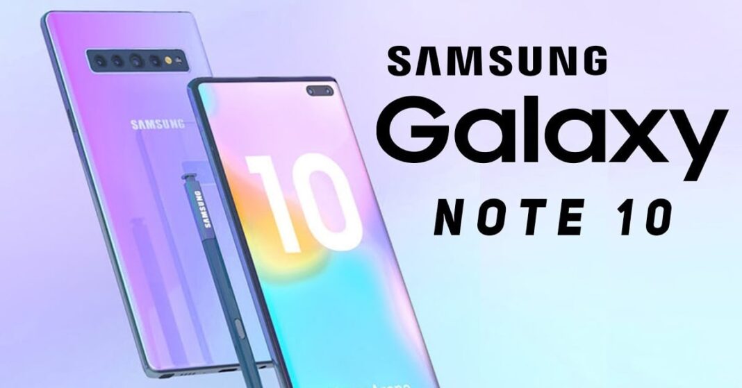 Ngày phát hành Samsung Galaxy Note 10 đã được công bố