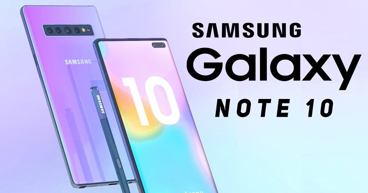 Ngày ra mắt Samsung Galaxy Note 10 đã được công bố