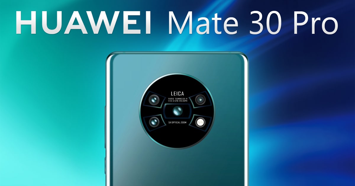 Huawei Mate 30 và Mate 30 Pro sẽ được ra mắt vào 19 tháng 9 với chipset Kirin 990
