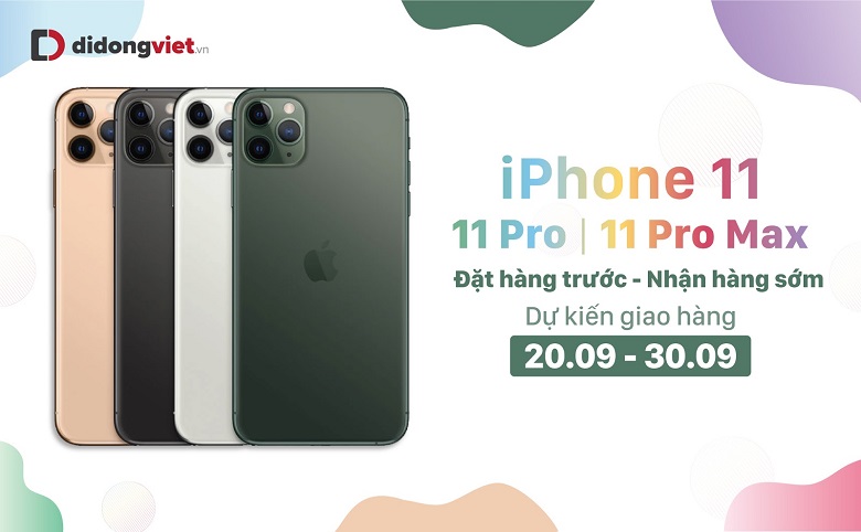 Đặt trước iPhone 11, 11 Pro, 11 Pro Max nhận hàng sớm cùng nhiều ưu đãi tại Di Động Việt.