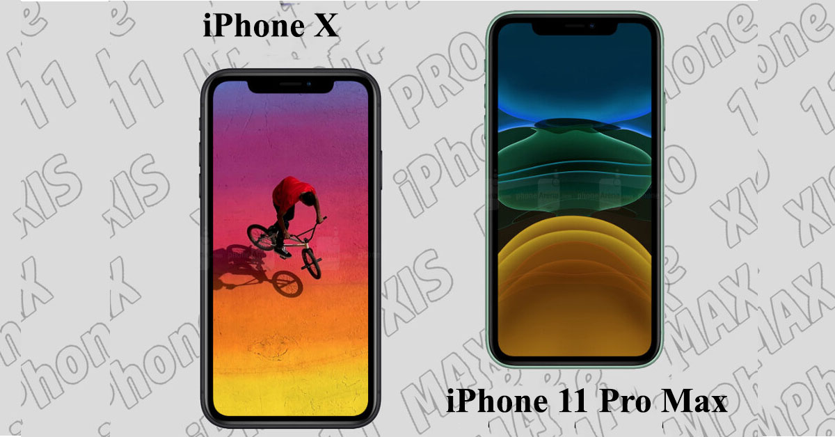 Những nâng cấp đáng tiền của iPhone 11 Pro Max so với iPhone X