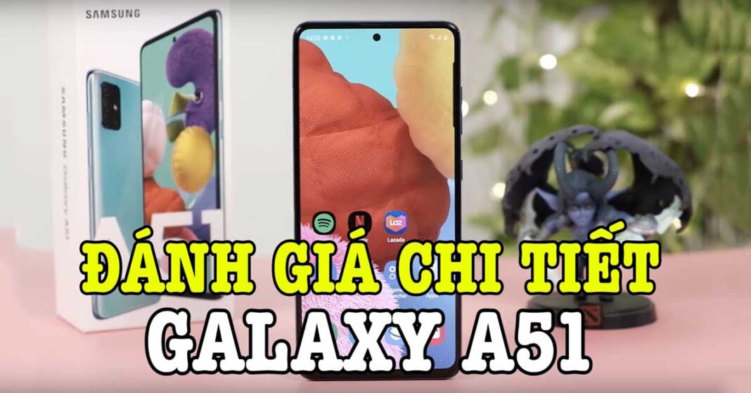 Đánh giá Galaxy A51