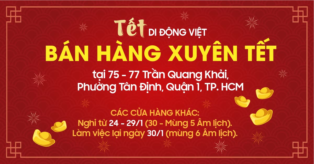 Di Động Việt mở cửa phục vụ xuyên Tết Canh Tý