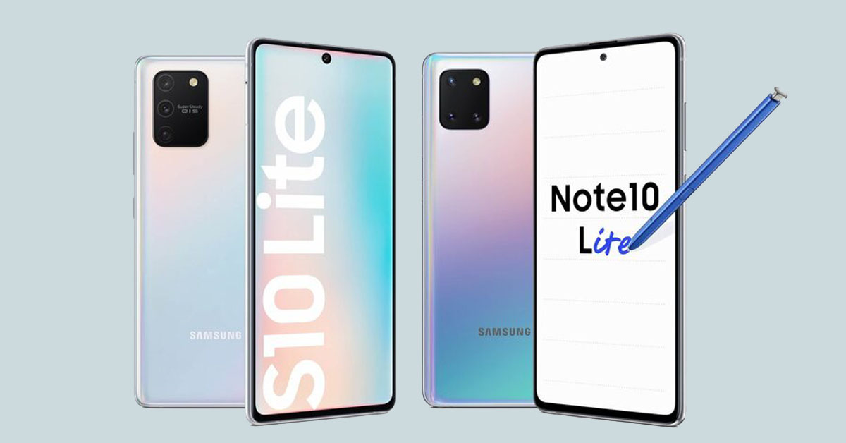 Samsung Galaxy S10 Lite và Galaxy Note 10 Lite với bút S-PEN chính thức được ra mắt