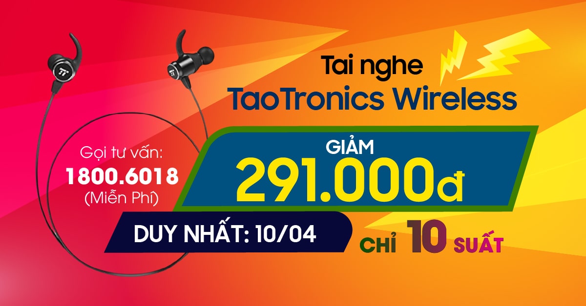 Duy nhất ngày 10/4: Mua tai nghe TaoTronics Wireless giảm 291 ngàn