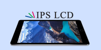 Màn hình IPS LCD là gì, ưu và nhược điểm, các dòng điện thoại nào có màn hình IPS LCD?