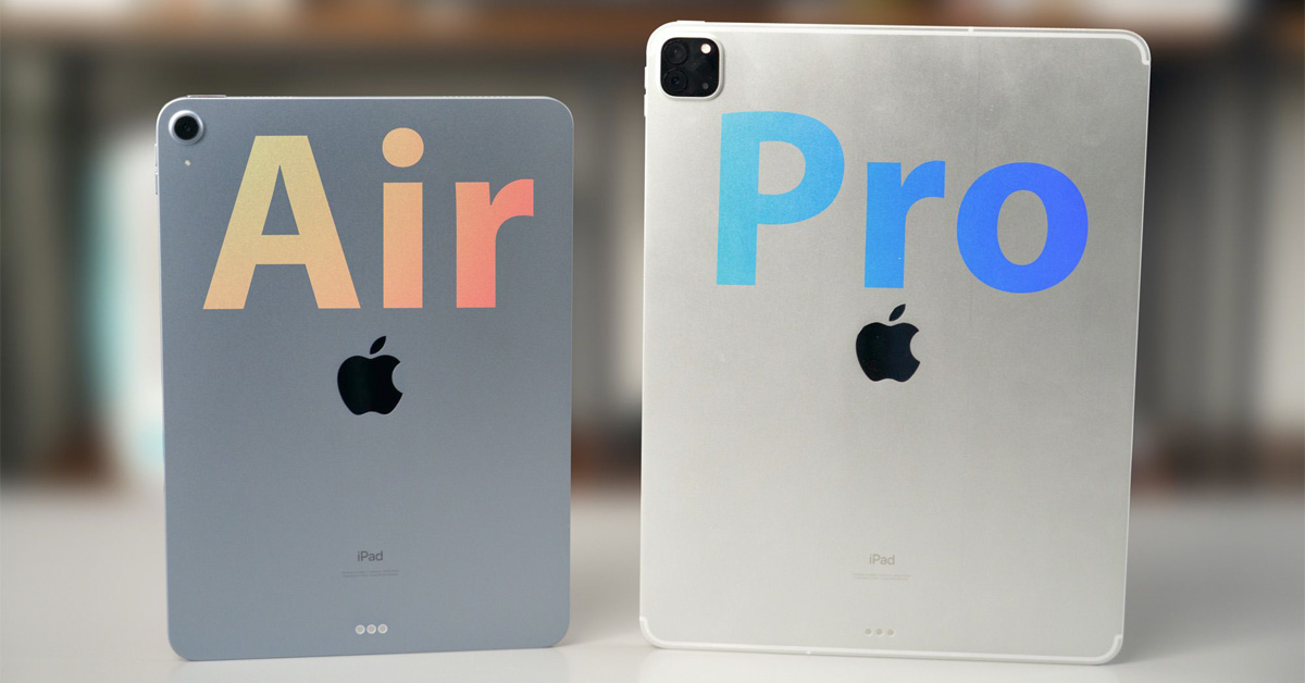 So sánh iPad Air 4 và iPad Pro 2020: Nên mua sản phẩm nào?