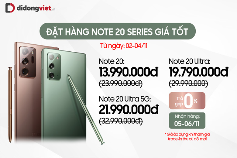 Samsung Galaxy Note20 và Note20 Ultra giảm đến 11 triệu đồng