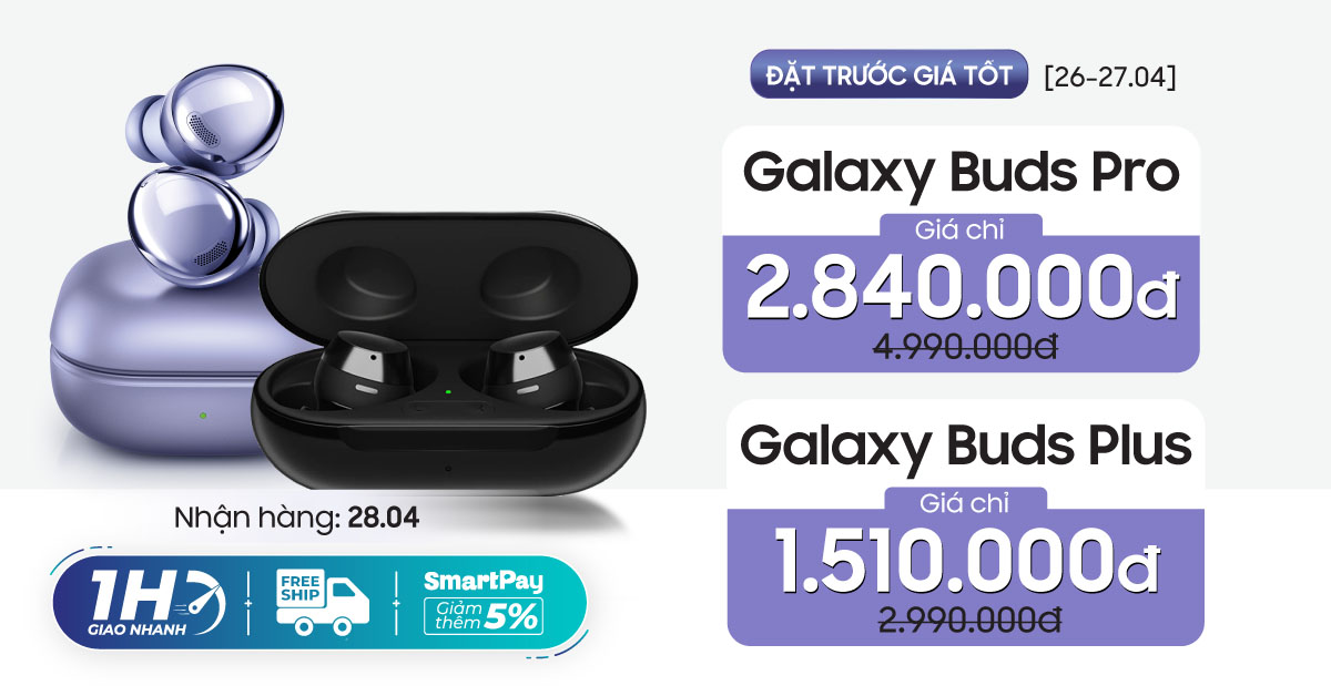 Hotsale Đặt hàng Tai nghe Samsung Galaxy Buds giá chỉ từ 1tr5. Nhận hàng ngày 28.04.