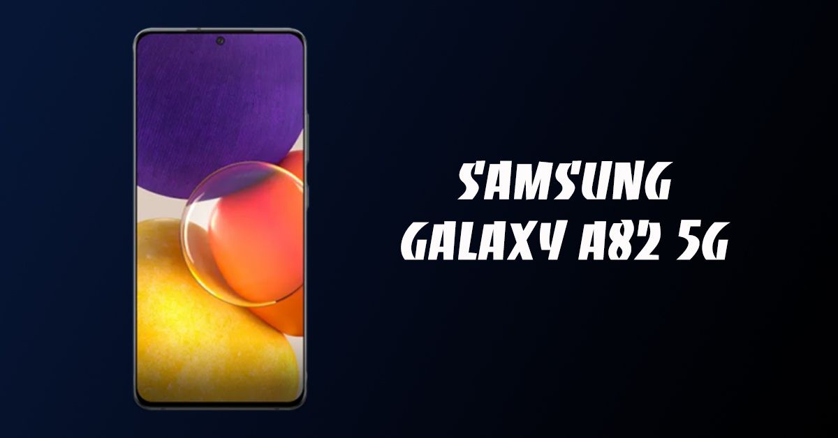 Samsung A82 5G lộ ảnh thực tế và thông số kỹ thuật trước ngày ra mắt