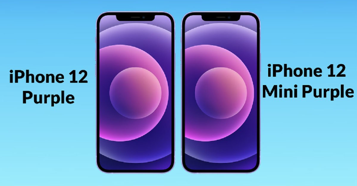 iPhone 12, iPhone 12 mini phiên bản màu tím ra mắt, giá không thay đổi