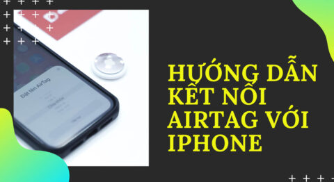 Kết nối AirTag với iPhone