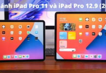 So sánh iPad Pro 11 và iPad Pro 12.9