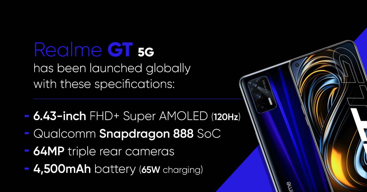 Realme GT 5G ra mắt với giá 10.2 triệu, chạy chip cao cấp Snapdragon 888, màn hình khủng AMOLED 120 Hz