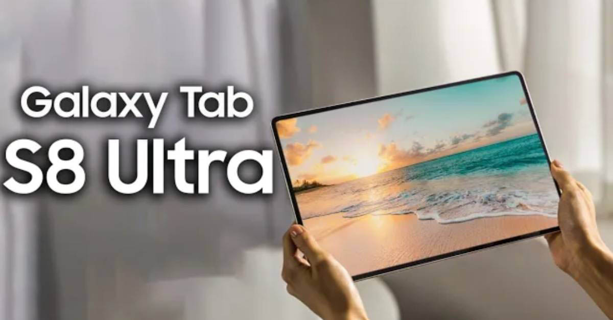 Samsung Galaxy Tab S8 Ultra chuẩn bị ra mắt vào đầu năm 2022 với màn hình OLED 14.6 inch siêu to và kết nối 5G