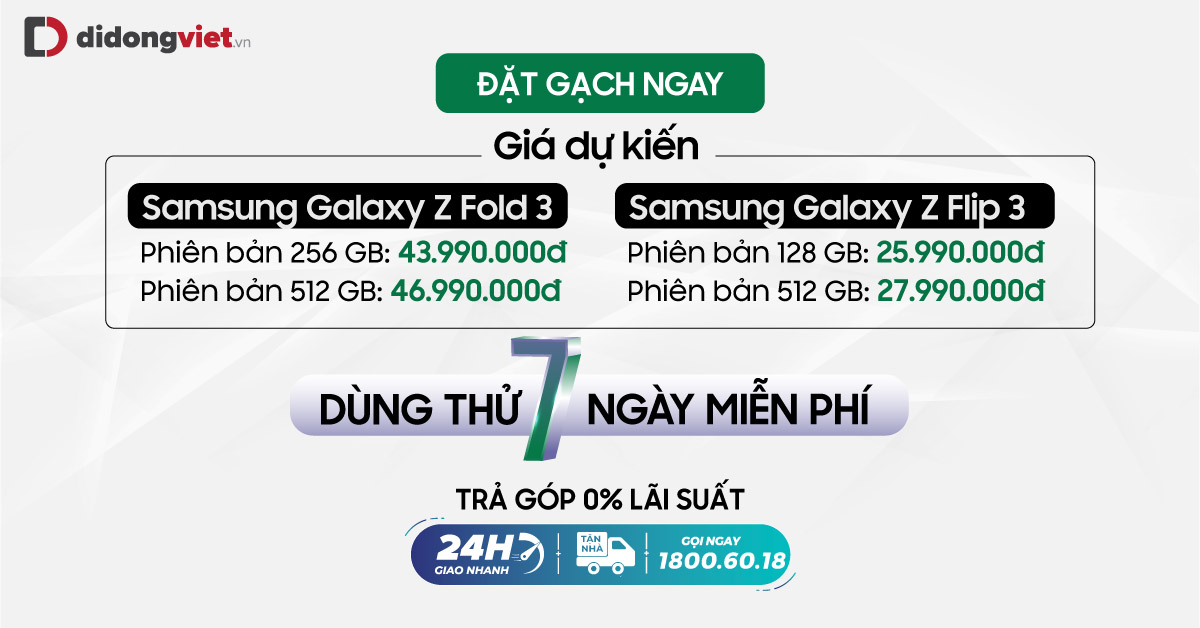 Dùng thử Galaxy Z Fold 3 & Z Flip 3 – Miễn phí đổi trả 7 ngày