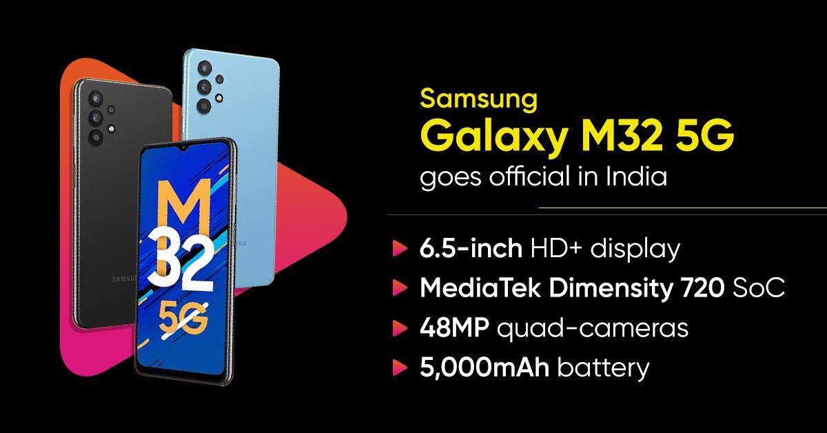 Samsung Galaxy M32 5G chính thức ra mắt với giá chỉ 5.8 triệu, chạy chip Dimensity 720, bộ 4 camera 48 MP