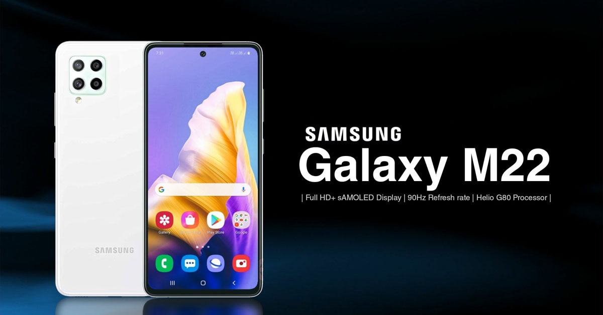 Samsung Galaxy M22 sắp ra mắt với màn hình 90 Hz, cụm 4 camera 48 MP và pin khủng 5.000 mAh