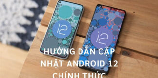 Cập nhật Android 12 chính thức