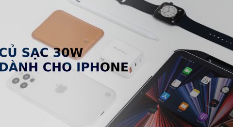 Sạc nhanh trên iPhone 13 nên chọn củ sạc nào vừa có công suất cao vừa an toàn?