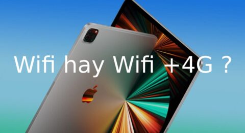 Có nên mua iPad Pro M1 phiên bản 4G hay chỉ cần Wifi là đủ? Có nên mua iPad Pro M1 phiên bản 4G hay chỉ cần Wifi là đủ?
