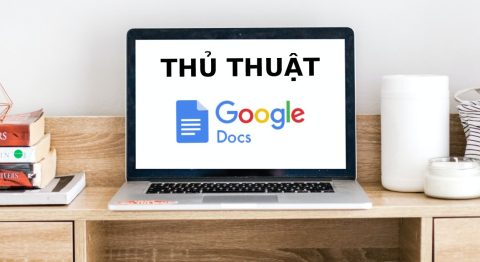 10+ mẹo Google Docs để làm việc hiệu quả hơn trên laptop